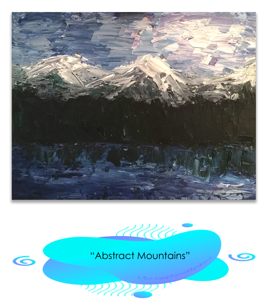 Abstract Mountains Original abstract landscape painting by KJ Burk